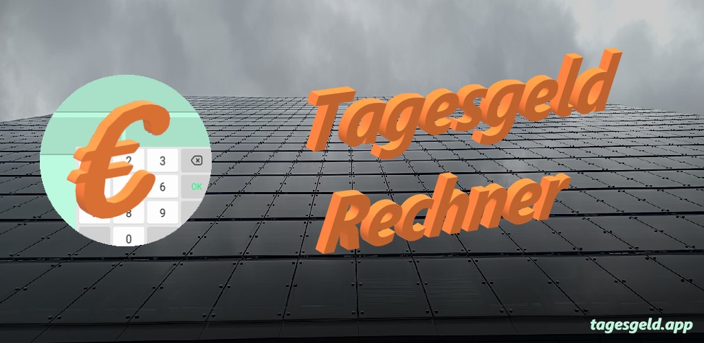 Tagesgeld Rechner